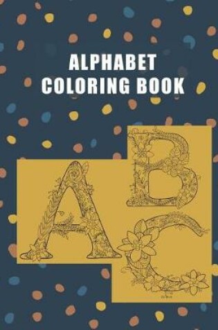 Cover of Alphabet Coloring Book