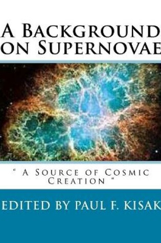 Cover of A Background on Supernovae