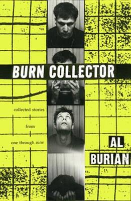 Book cover for Burn Collector: Collected Stories From One Through Nine