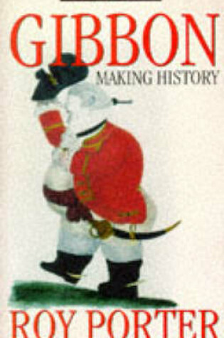 Cover of Gibbon: Making History