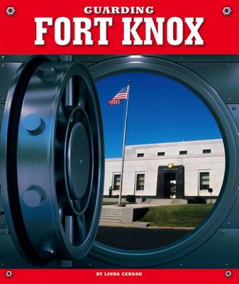 Book cover for Guarding Fort Knox