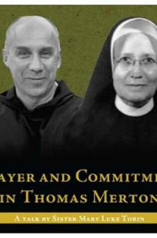 Cover of Prayer and Commitment in Thomas Merton