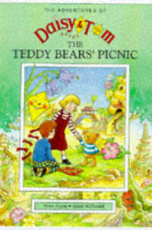 Cover of Daisy and Tom and the Teddy Bears' Picnic