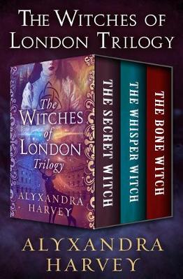 Book cover for The Witches of London Trilogy