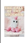 Book cover for The Call of the Unicorn