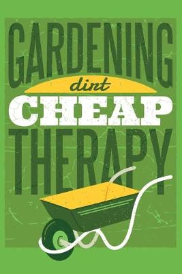 Book cover for Gardening Dirt Cheap Therapy