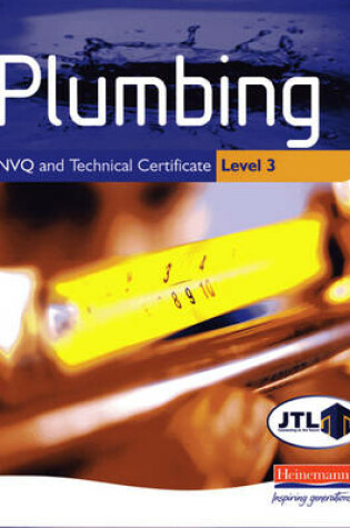 Cover of Plumbing NVQ and Technical Certificate Level 3 Student Book