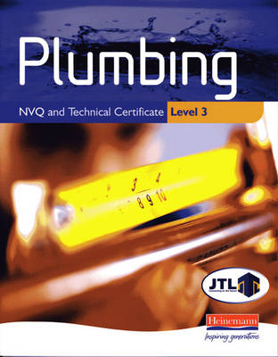 Book cover for Plumbing NVQ and Technical Certificate Level 3 Student Book