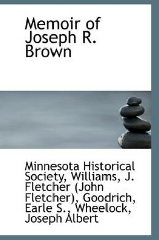 Cover of Memoir of Joseph R. Brown