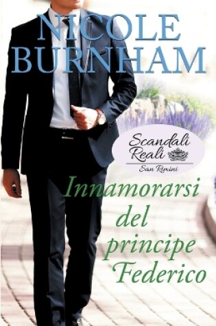 Cover of Innamorarsi del principe Federico