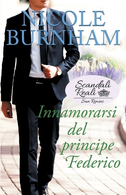 Book cover for Innamorarsi del principe Federico