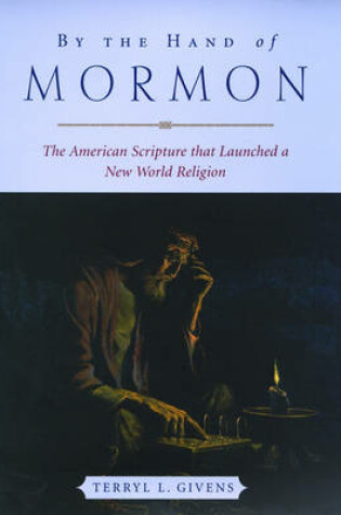 Cover of By the Hand of Mormon