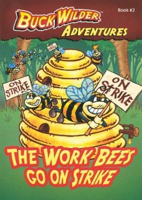 Book cover for The Work Bees Go On Strike