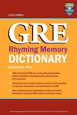 Book cover for Columbia GRE Rhyming Memory Dictionary