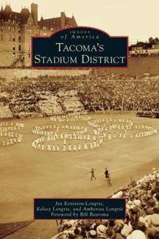 Cover of Tacoma's Stadium District