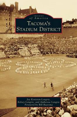 Book cover for Tacoma's Stadium District