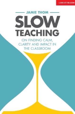 Cover of Slow Teaching