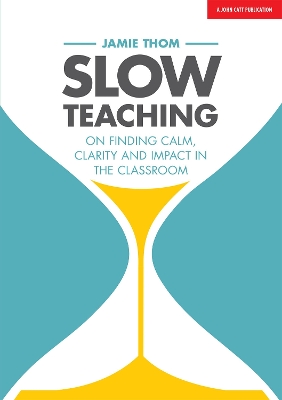 Book cover for Slow Teaching