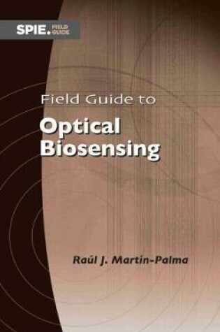 Cover of Field Guide to Optical Biosensing