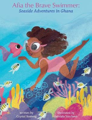 Book cover for Afia the Brave Swimmer