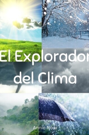 Cover of El Explorador del Clima