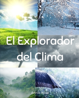 Book cover for El Explorador del Clima