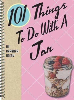 Cover of 101 Things to Do with a Jar