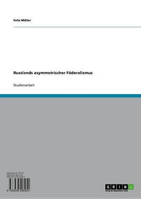 Book cover for Russlands Asymmetrischer Foderalismus