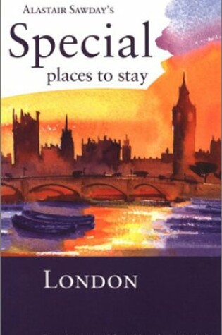 Cover of Special Places to Stay London