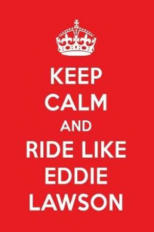 Cover of Keep Calm and Play Like Eddie Lawson