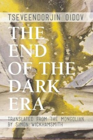 Cover of The End of the Dark Era