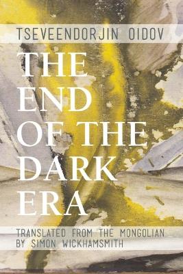 Book cover for The End of the Dark Era