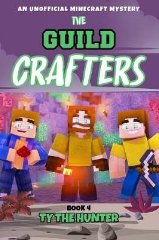 Cover of The Guild Crafters Book 4