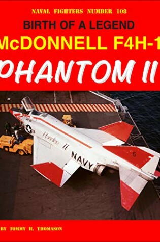 Cover of Birth of a Lgnd McDonnell F4h-1 Phantom