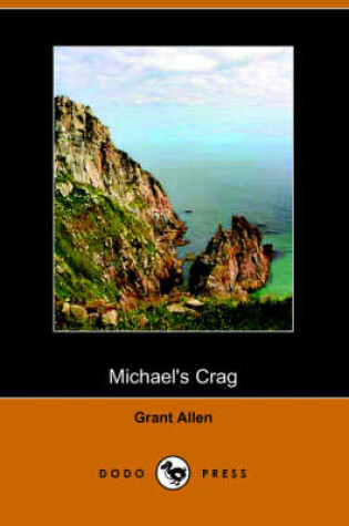 Cover of Michael's Crag (Dodo Press)