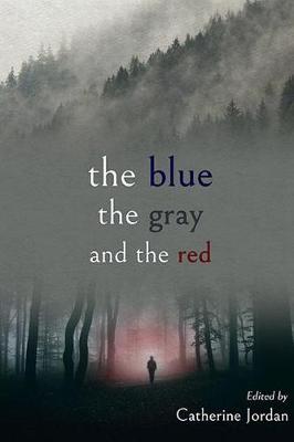 Book cover for The Blue, the Gray, and the Red