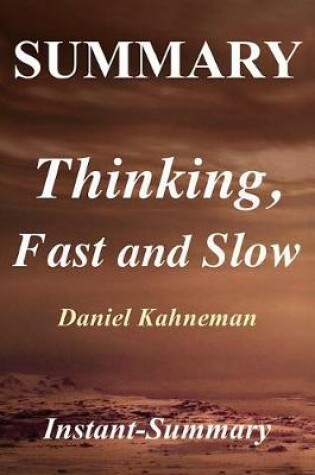 Cover of Summary - Thinking, Fast and Slow
