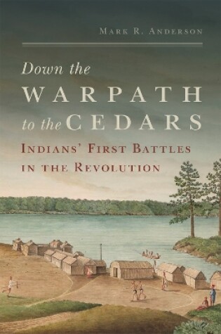 Cover of Down the Warpath to the Cedars