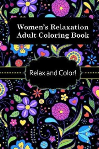 Cover of Women's Relaxation Adult Coloring Book