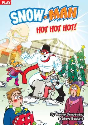 Book cover for Hot, Hot, Hot! (Snow-Man) - Play