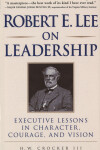 Book cover for Robert E. Lee on Leadership