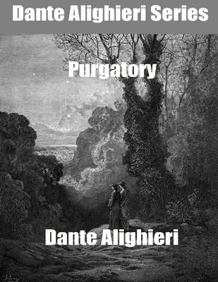 Book cover for Dante Alighieri Series: Purgatory