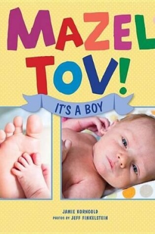 Cover of Mazel Tov! It's a Boy/Mazel Tov! It's a Girl