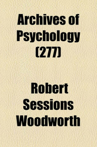 Cover of Archives of Psychology (277)