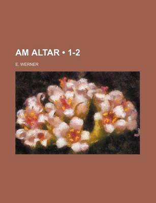 Book cover for Am Altar (1-2)