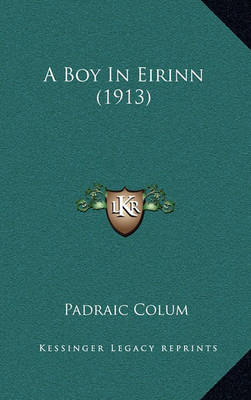 Book cover for A Boy in Eirinn (1913)