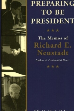 Cover of Preparing to be President