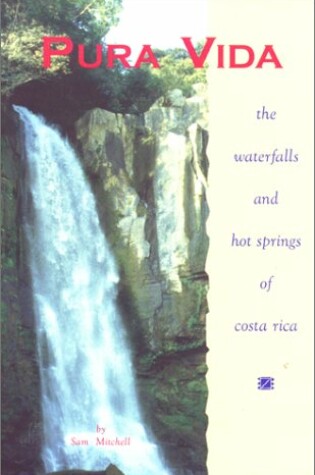 Cover of Pura Vida Waterfalls Costa Rica, 2nd
