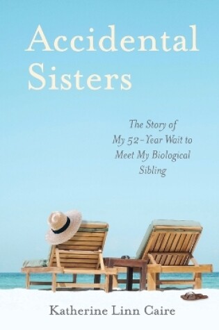 Cover of Accidental Sisters