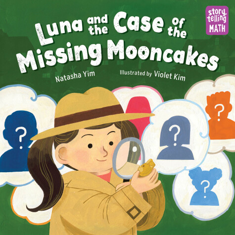 Cover of Luna and the Case of the Missing Mooncakes